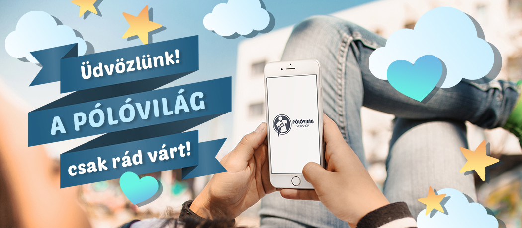 Pólóvilág - az egyedi pólók világa