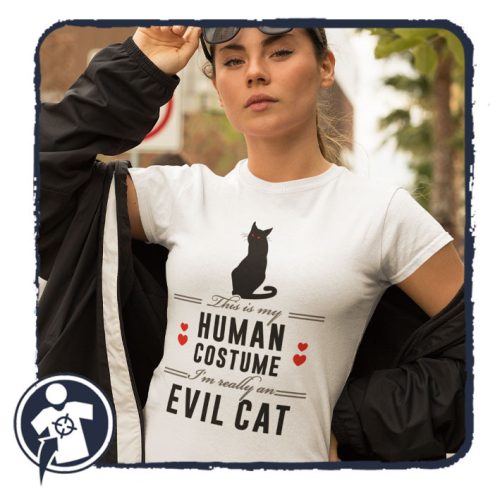 This is my human costume - Evil Cat - női póló