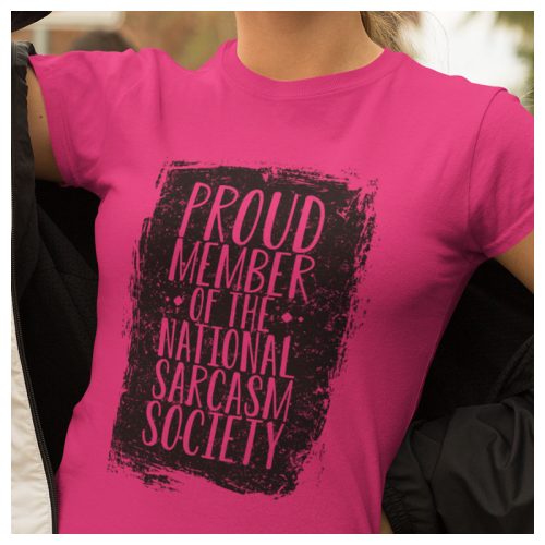 Sarcasm society - női póló