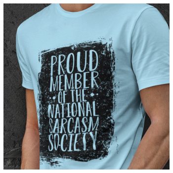 Sarcasm society - póló