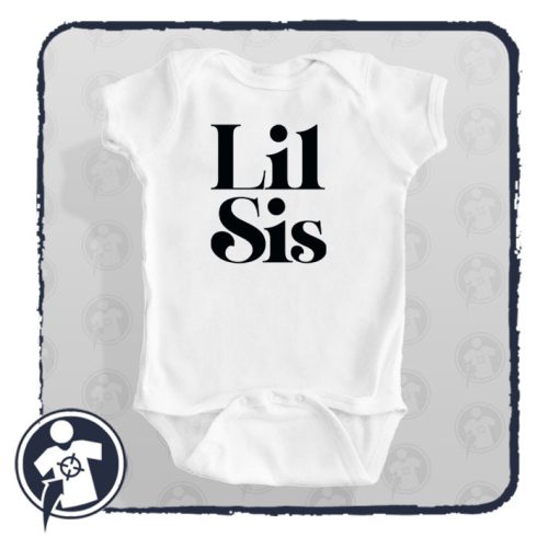 Lil Sis - feliratos body/gyerekpóló