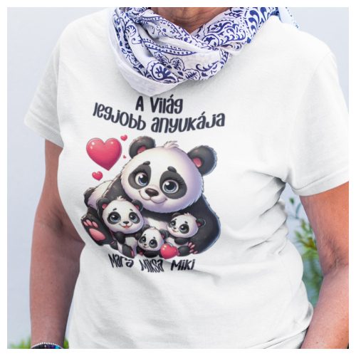 A világ legjobb Anyukája - egyedi neves női póló panda mama három kispandával