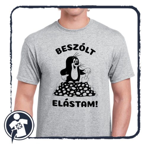 Beszólt, elástam - kisvakondos póló