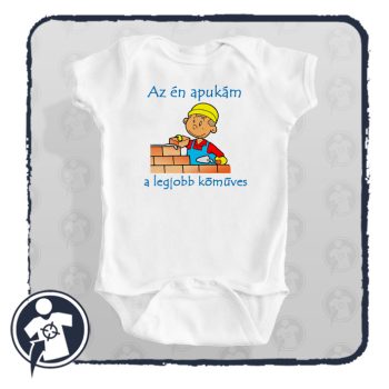 Az én apukám a legjobb kőműves - body/gyerekpóló