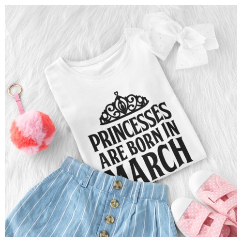 Princesses are born in January, FEBRUARY, March...