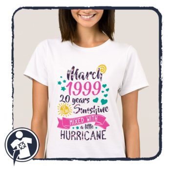   Sunshine mixed with a little hurricane - szülinapi női póló 