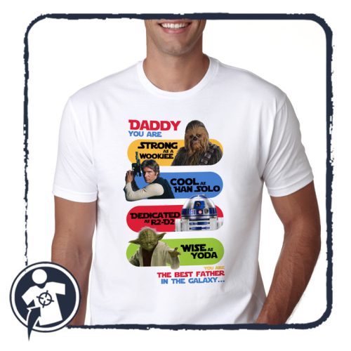 Star Wars APA póló - DADDY you are... the best father in the galaxy 