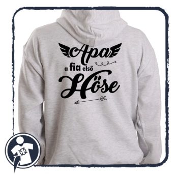   APA - a fia első hőse - kapucnis pulóver (Feliratos kapucnis)