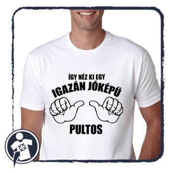 Így néz ki egy igazán jóképű ... PULTOS - póló