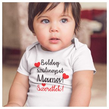   Boldog szülinapot Mama! Szeretlek! - feliratos body / gyerekpóló  