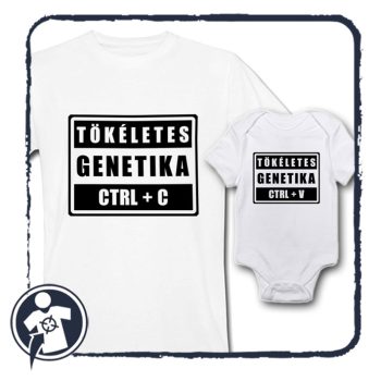   Tökéletes genetika - CTRL+C  CTRL+V - APA-FIA / LÁNYA szett