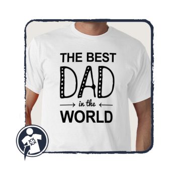 THE BEST DAD in the WORLD - póló