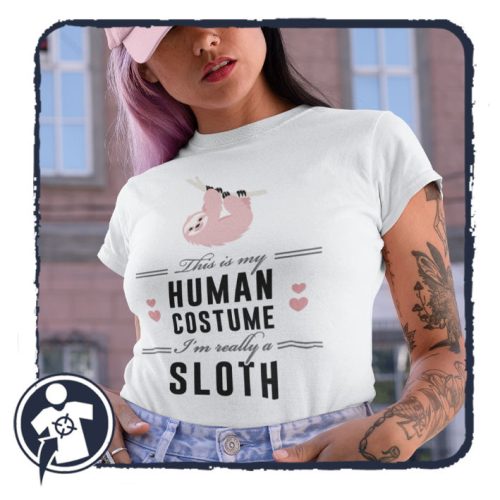 This is my human costume - Sloth - női póló 
