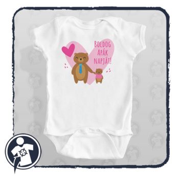   Boldog Apák napját feliratú body/póló - Medve papa, maci lány