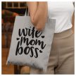 Wife Mom Boss - feliratos Anyák napi vászonszatyor 