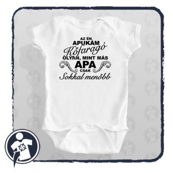 Az én Apukám KŐFARAGÓ - body / gyerekpóló