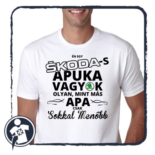 SKODA-s Apuka sokkal menőbb - póló