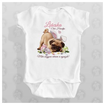   Húsvéti Mopsz - Első húsvétom body / gy. póló - saját névvel, évszámmal 