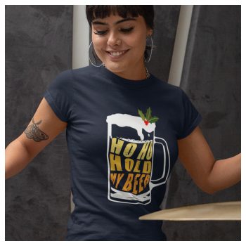 HO HO HOld my beer - női póló