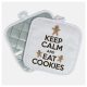 Edényfogó - Keep calm and eat cookies