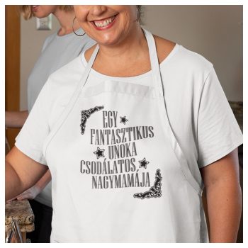   1-2-3-4-5... fantasztikus unoka CSODÁLATOS NAGYMAMÁJA - kötény 