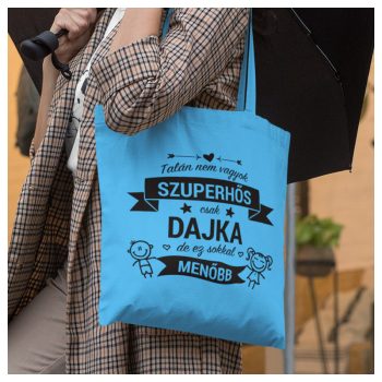  Vászonszatyor - szinte szuperhős dajka / Talán nem vagyok szuperhős…