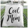 Cool Mom - feliratos Anyák napi vászonszatyor 