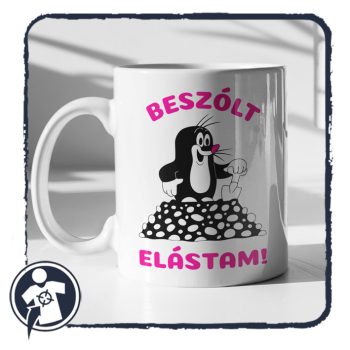Beszólt, elástam - bögre