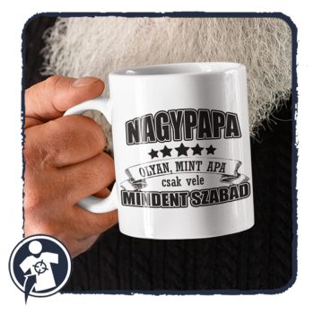 Nagypapa olyan, mint Apa, csak vele mindent szabad  