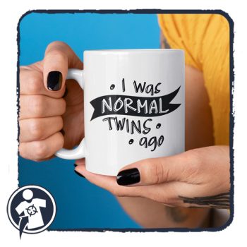 I was normal TWINS ago - bögre