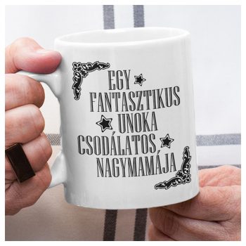 Fantasztikus unoka CSODÁLATOS NAGYMAMÁJA - bögre