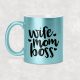 Wife Mom Boss - egyedi csillámos-glitteres feliratos bögre