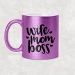 Wife Mom Boss - egyedi csillámos-glitteres feliratos bögre