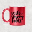 Wife Mom Boss - egyedi csillámos-glitteres feliratos bögre