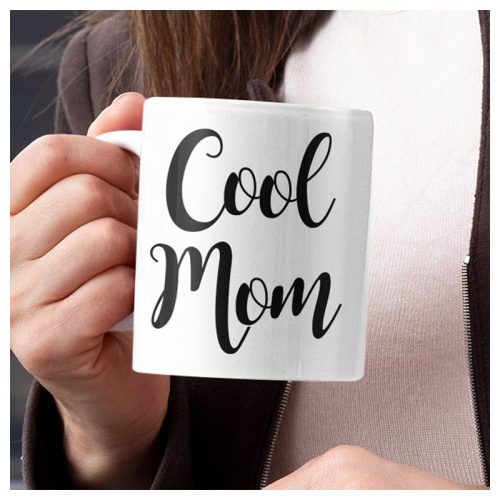 Cool Mom - bögre