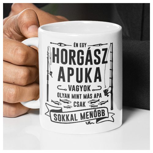 Horgász Apuka sokkal menőbb - bögre